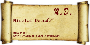 Miszlai Dezső névjegykártya
